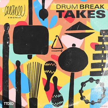 [Breakbeat鼓组采样]Splice Sound Dome of Doom Ewonee Drum Break Takes [WAV]（102Mb）