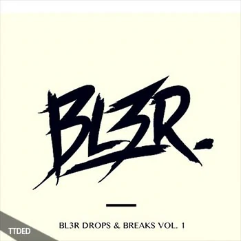 [浩室电子舞曲DROP素材+Sylenth1预置Massive预置Spire预置]BL3R Sound Design BL3R Drops and Breaks Vol.1 [WAV, MiDi]（1.08Gb）
