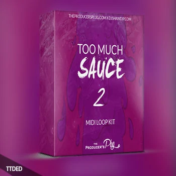 [MiDi素材Trap嘻哈陷阱]Dj Shawdi P Too Much Sauce Vol.2 (MiDi Kit)（3Mb）