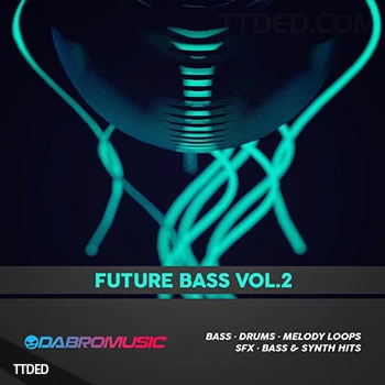 [奇幻贝斯采样]DABRO Music Future Bass Vol.2 [WAV]（268Mb）