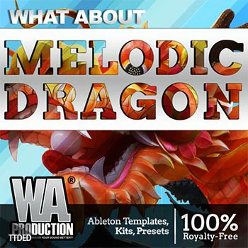 [电子舞曲鼓打贝斯Future Bass素材]WA Production Melodic Dragon [多格式]（2.38Gb）