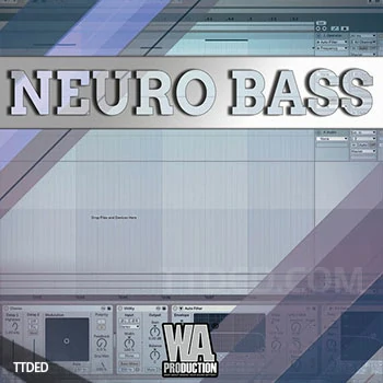 [教程]WA Production Making Neuro Bass In Ableton（163Mb）