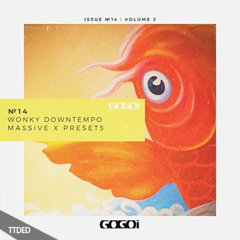 [MassiveX预置慢摇]GOGOi Wonky Downtempo Vol.2（6Mb）