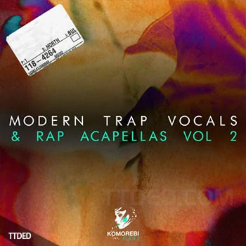 [Trap陷阱人声采样]Komorebi Audio Modern Trap Vocals and Rap Acapellas Vol.2 [WAV]（204Mb）