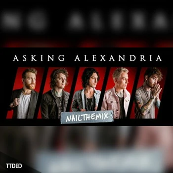 [教程]Nail The Mix Asking Alexandria Into The Fire by Taylor Larson（8.62Gb）