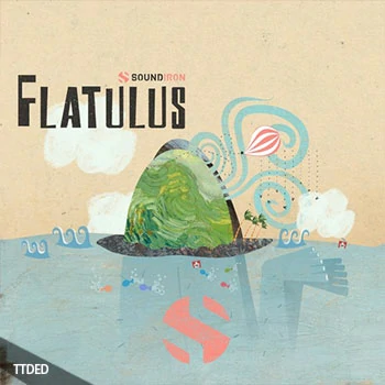 [影视游戏综合音源]Soundiron Flatulus [KONTAKT]（548Mb）