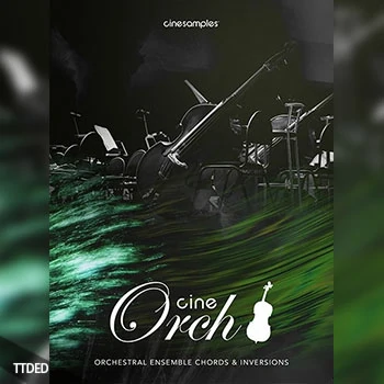 [传统古典管弦乐合奏音源]Cinesamples CineOrch v2.0 [KONTAKT]（684Mb）