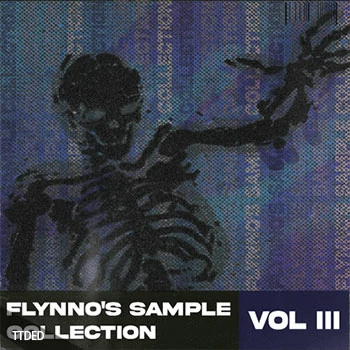 [氛围驰放采样]Flynno’s Sample Collection Volume III [WAV]（85Mb）