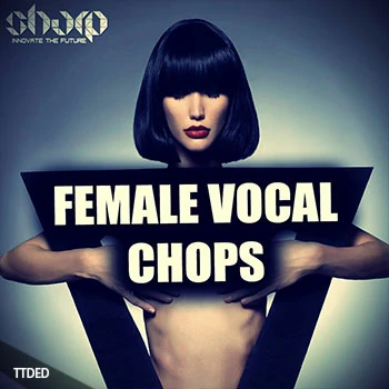 [EDM电子乐人声切片采样]Sharp Female Vocal Chops [WAV]（236Mb）