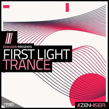 [恍惚舞曲素材]Zenhiser First Light Trance [WAV, MiDi]（2.54Gb）