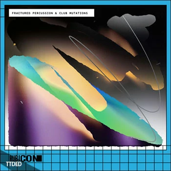 [Electronic电子乐采样Ableton鼓组]Rubicon Fractured Percussion And Club Mutations（273Mb）