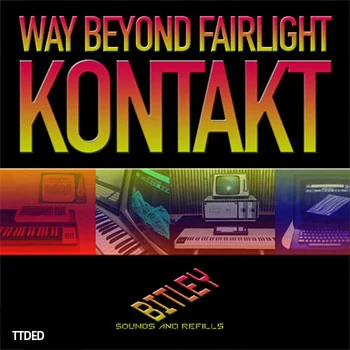 [综合乐器音源]Bitley Sounds Way Beyond Fairlight [KONTAKT]（1.83Gb）