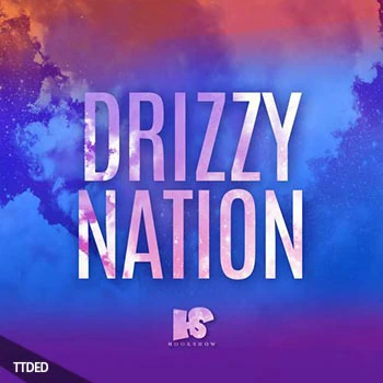 [嘻哈陷阱采样]HOOKSHOW Drizzy Nation [WAV]（125Mb）