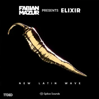 [嘻哈电子RnB采样]Splice Sounds Fabian Mazur New Latin Wave [WAV]（256Mb）