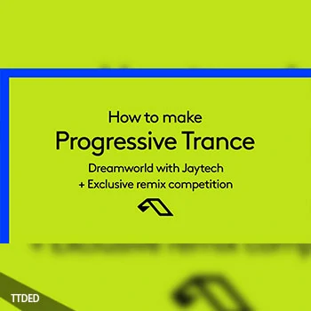 [教程]Sonic Academy How To Make Progressive Trance Dreamworld with Jaytech（3.94Gb）