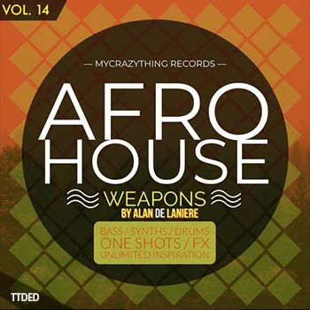[Afro House采样]Mycrazything Records Afro House Weapons 14 [WAV]（425Mb）