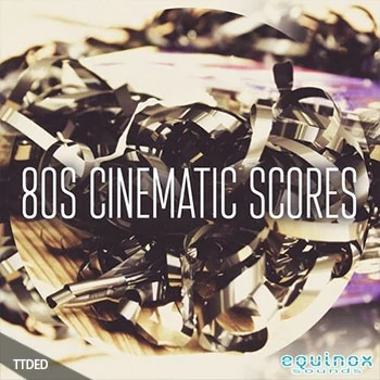 [怀旧影视乐素材]Equinox Sounds 80s Cinematic Scores [WAV, MiDi]（350Mb）