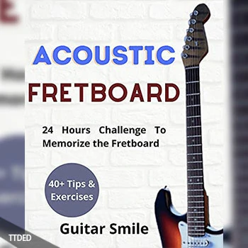 [阅读]Acoustic Fretboard  24 Hours Challenge to Memorize the Fretboard  40+ Tips and exercises included (Fretboard Mastery Book 1)（10Mb）