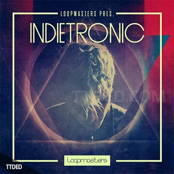 [合成波素材]Loopmasters Indietronic [多格式]（1.35Gb）