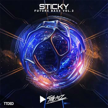 [Future Bass奇幻贝斯采样Serum预设工程模板]Stickz Sticky Future Bass Vol.2（798Mb）