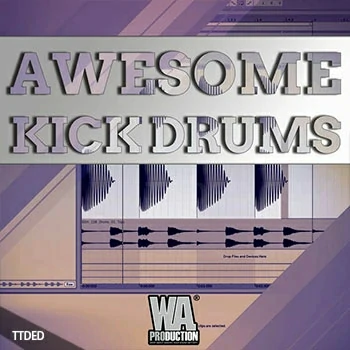 [教程]WA Production How To Make Awesome Kick Drums（253Mb）