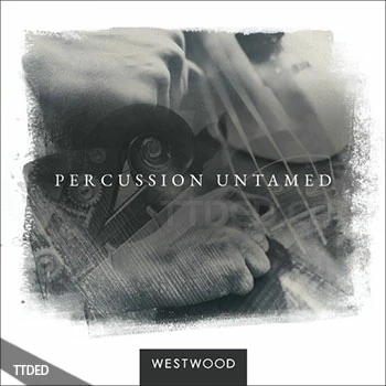 [影视敲击刮擦提琴音源]Westwood Instruments Percussion Untamed [KONTAKT]（142Mb）