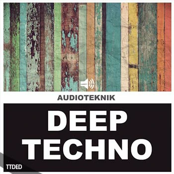 [高科技舞曲采样]Audioteknik Deep Techno [WAV]（463Mb）