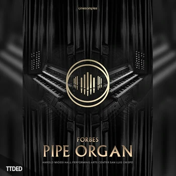 [福布斯经典管风琴音源]Cinesamples O Forbes Pipe Organ [KONTAKT]（11.95Gb）