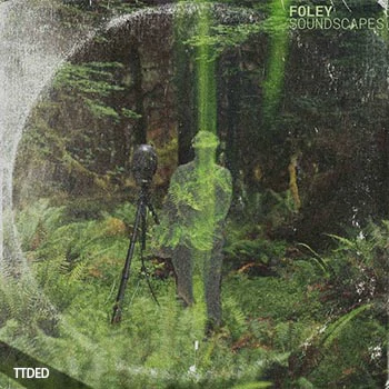 [环境空间氛围采样]Touch Loops Foley Soundscapes [WAV]（203Mb）
