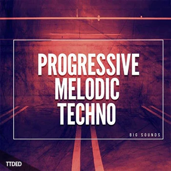 [泰克诺采样Spire预置]Big Sounds Progressive Melodic Techno（269Mb）
