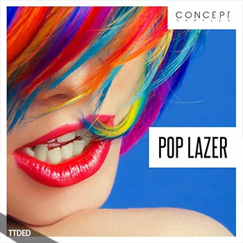 [Pop流行乐采样]Concept Samples Pop Lazer [WAV]（203Mb）