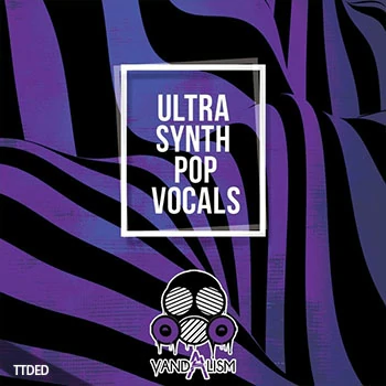 [流行人声采样]Vandalism Ultra Synth Pop Vocals [WAV]（95Mb）