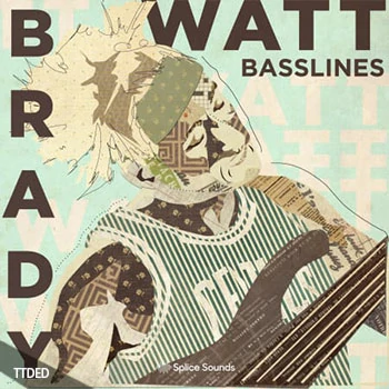 [嘻哈说唱低音采样]Splice Sounds Brady Watt Basslines [WAV]（520Mb）