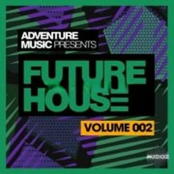 Adventure Music – Future House 2018 Vol 2 (Wav/Midi)