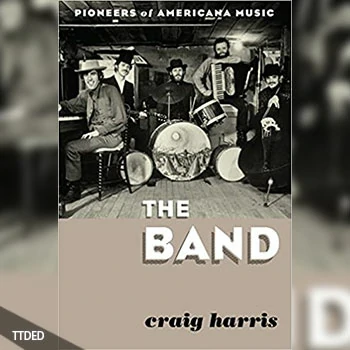 [阅读]The Band Pioneers of Americana Music（3Mb）