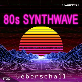 [Elastik音色怀旧合成器浪潮]Ueberschall 80s Synthwave（1.95Gb）
