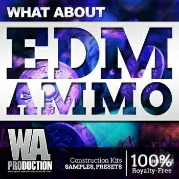 W A Production EDM Ammo MULTiFORMAT-DECiBEL