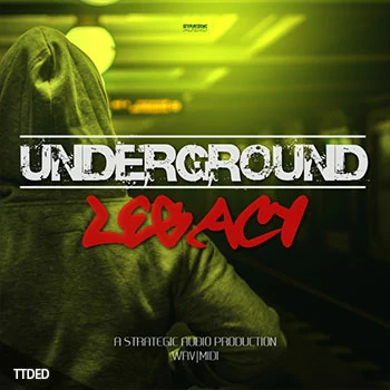 [嘻哈陷阱素材]Strategic Audio Underground Legacy [WAV, MiDi]（205Mb）
