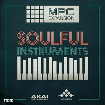 [MPC扩展灵魂RnB]AKAI MPC Software Expansion MSX The Soulful Instruments v1.0.2 [MPC] [WiN, MacOSX]（953Mb）