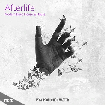 [深邃浩室素材Serum预置]Production Master Afterlife [WAV, MiDi]（987Mb）