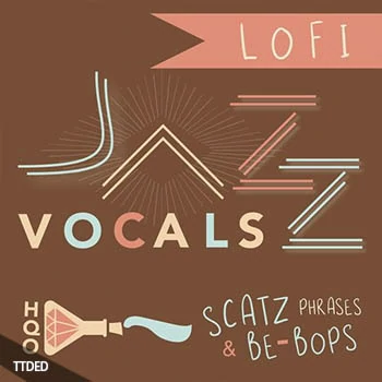 [爵士人声采样]HQO Lo Fi Jazz Vocals [WAV]（330Mb）