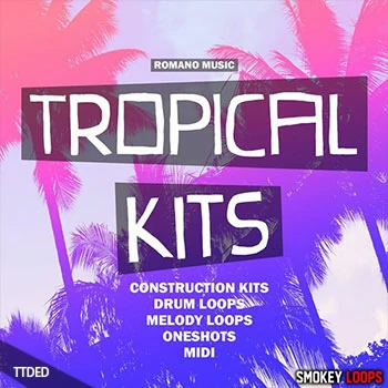 [Tropical热带休闲舞曲素材]Smokey Loops Tropical Kits [WAV, MiDi]（444Mb）