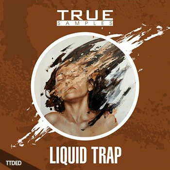 [Trap陷阱素材]True Samples Liquid Trap [WAV, MiDi]（338Mb）