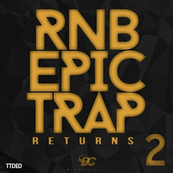 [嘻哈陷阱RnB素材]Big Citi Loops RnB Epic Trap Returns 2 [WAV, MiDi]（87Mb）