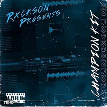 [Trap陷阱采样]Rxckson CHAMPION Drill Kit 2021 [WAV]（15Mb）