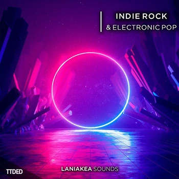 [电子流行摇滚采样]Laniakea Sounds Indie Rock And Electronic Pop [WAV]（244Mb）