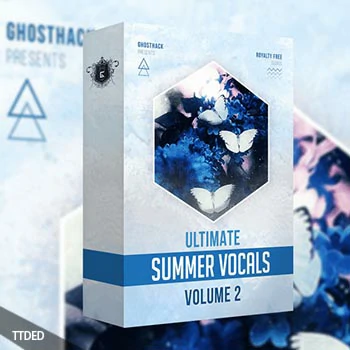 [RnB流行Future Bass人声素材]Ghosthack Ultimate Summer Vocals 2 [WAV, MiDi]（377Mb）