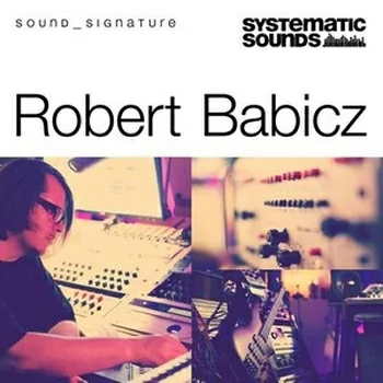 Systematic Sounds Robert Babicz Sound Signature MULTiFORMAT