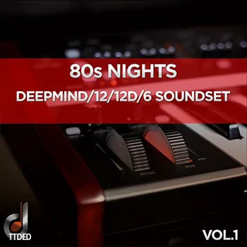 Dustons 80s Nights Vol.1 DeepMind 12  12D  6 Soundset（4Kb）