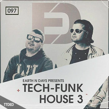 [House浩室采样]Bingoshakerz Tech Funk House 3 By Earth N Days [WAV, REX]（584Mb）